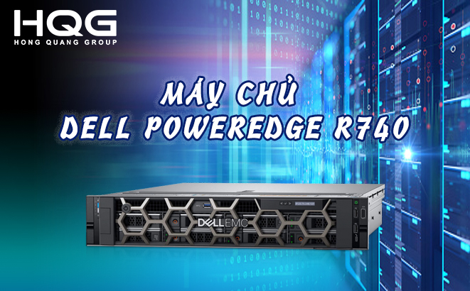 MÁY CHỦ DELL POWEREDGE R740