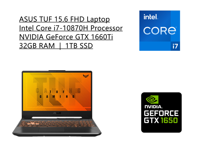 New ASUS TUF 15.6 FHD Laptop | Intel Core i7-10870H Processor | 32GB RAM | 1TB SSD | NVIDIA GeForce GTX 1660Ti | RGB Backlit Keyboard | Windows 10 Home