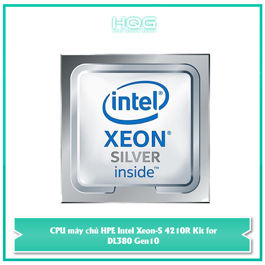 CPU máy chủ HPE Intel Xeon-S 4210R Kit for DL380 Gen10