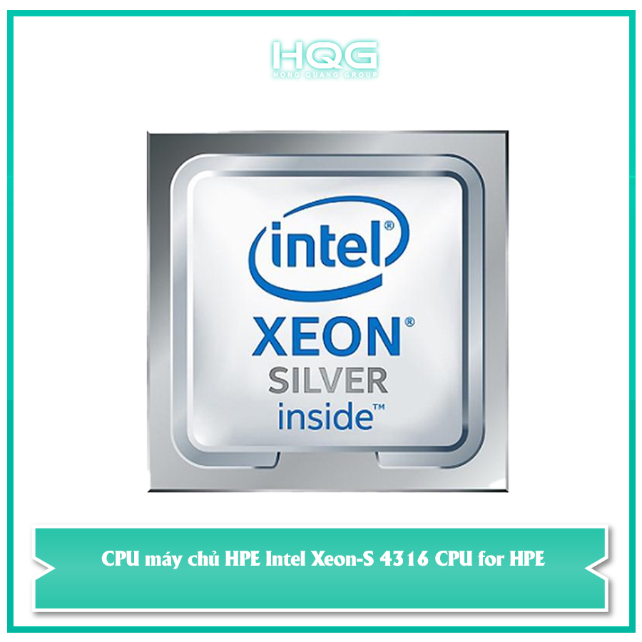CPU máy chủ HPE Intel Xeon-S 4316 CPU for HPE
