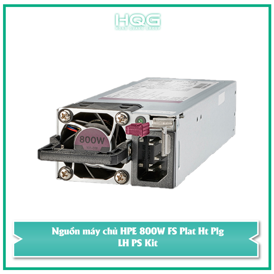 Nguồn máy chủ HPE 800W FS Plat Ht Plg LH PS Kit