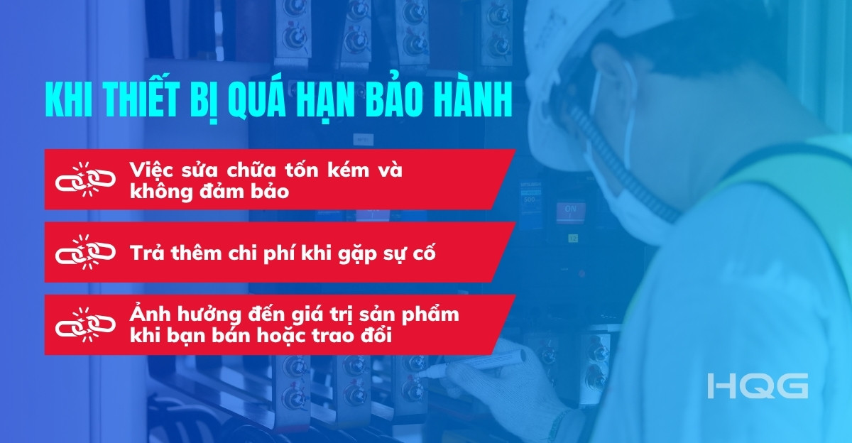 khi-thiet-bi-qua-han-bao-hanh-hqg